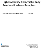 Highway History Bibliography Early American Roads and Turnpikes