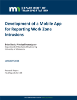 Development of a Mobile App for Reporting Work Zone Intrusions