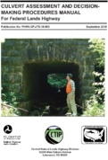Culvert Assessment and DecisionMaking Procedures Manual for Federal Lands Highway
