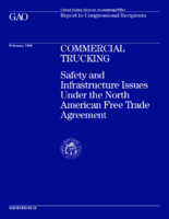 Commercial Trucking Safety and Infrastructure Issues Under the North American Free Trade Agreement