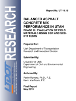 Balanced Asphalt Concrete Mix Performance in Utah Phase III Evaluation of Field Materials Using BBR and SCBIFIT Tests