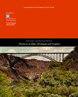 Bridge Management Practices in Idaho Michigan and Virginia