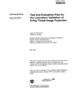 Test and Evaluation Plan for the Laboratory Validation of Xray Threat Image Projection