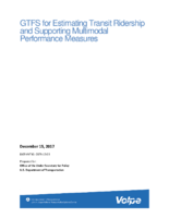 GTFS for Estimating Transit Ridership and Supporting Multimodal Performance Measures