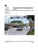 Effect of Photo EnforcementBased Education on Vehicle Driver Behavior at a HighwayRail Grade Crossing