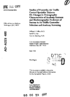 Studies of Poststrike Air Traffic Control Trainees III Changes in Demographic Characteristics of Academy Entrants and Biodemographic Predictors of Success in Air Traffic Controller Selection and Academy Screening