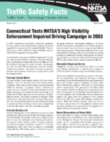 Connecticut Tests NHTSAs High Visibility Enforcement Impaired Driving Campaign in 2003 Traffic Tech