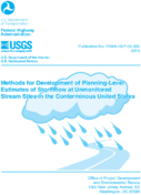 Methods for Development of PlanningLevel Estimates of Stormflow at Unmonitored Stream Sites in the Conterminous United States