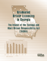 Graduated Driver Licensing in Georgia The Impact of the Teenage and Adult Driver Responsibility Act TADRA Full Report