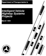 Department of Transportations Intelligent Vehicle Highway Systems Projects