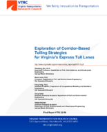 Exploration of CorridorBased Tolling Strategies for Virginias Express Toll Lanes