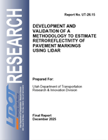 Development and Validation of a Methodology to Estimate Retroreflectivity of Pavement Markings Using LiDAR
