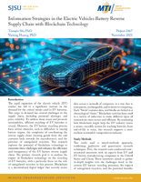 Information Strategies in the Electric Vehicles Battery Reverse Supply Chain with Blockchain Technology Research Brief