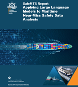 SafeMTS Report Applying Large Language Models to Maritime NearMiss Safety Data Analysis