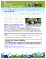 FHWA Ebike Case Study Series New York City Supports Innovative Commercial Cargo Bicycle Pilot for LastMile Deliveries