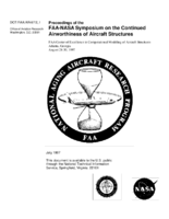 Proceedings of the FAANASA Symposium on the Continued Airworthiness of Aircraft Structures  Part 1