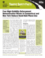 Four HighVisibility Enforcement Demonstration Waves in Connecticut and New York Reduce HandHeld Phone Use