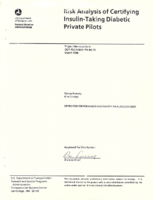 Risk analysis of certifying insulintaking diabetic private pilot