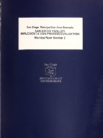 San Diego Metropolitan Area Scenario San Diego Trolley Implementation Process Evaluation Working Paper Number 2