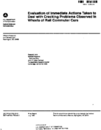Evaluation of Immediate Actions Taken to Deal with Cracking Problems Observed in Wheels of Rail Commuter Cars