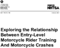 Exploring the Relationship Between EntryLevel Motorcycle Rider Training and Motorcycle Crashes