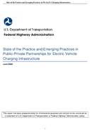 State of the Practice and Emerging Practices in PublicPrivate Partnerships for Electric Vehicle Charging Infrastructure