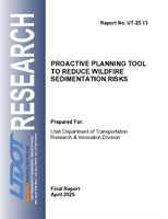 Proactive Planning Tool to Reduce Wildfire Sedimentation Risks