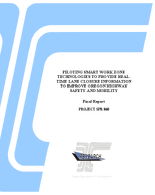 Piloting Smart Work Zone Technologies to Provide RealTime Lane Closure Information to Improve Oregon Highway Safety and Mobility