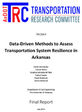 DataDriven Methods to Assess Transportation System Resilience in Arkansas