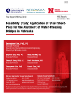 Feasibility Study Application of Steel Sheet Piles for the Abutment of WaterCrossing Bridges in Nebraska