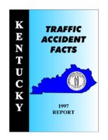 Kentucky Traffic Accident Facts 1997