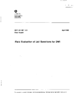 Field Evaluation of Jail Sanctions for DWI