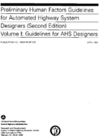 Preliminary human factors guidelines for automated highway system designers Volume 1  guidelines for AHS designers