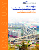 Metro Model Innovative Data Sources Inform Truck Tour Framework for Dynamic Portland Region  Freight Demand Modeling and Data Improvement Implementation Support