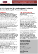07135 Synthesis of Best Application and Verification Practices for LongLife Pavement Markings Project Summary