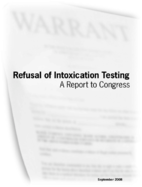Refusal of Intoxication Testing A Report to Congress