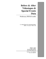 Before and After Videotapes and Special Events Data Preliminary IIB Deliverable