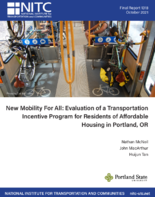New Mobility For All Evaluation of a Transportation Incentive Program for Residents of Affordable Housing in Portland OR