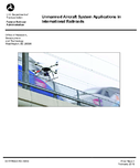 Unmanned Aircraft System Applications in International Railroads