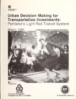Urban Decision Making for Transportation Investments Portlands Light Rail Transit System