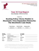 Routing Policy Choice Models in Stochastic TimeDependent Networks The Stockholm Case Study