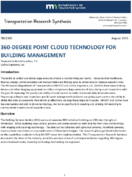 360Degree Point Cloud Technology for Building Management Transportation Research Synthesis