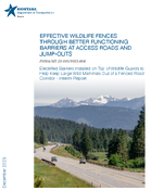 Electrified Barriers Installed on Top of Wildlife Guards To Help Keep Large Wild Mammals out of a Fenced Road Corridor