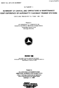 Supplement II Summary of Capital and Operations  Maintenance Cost Experience of Automated Guideway Transit Systems Costs and Trends for the period 19761979