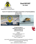 Impacts of Cooperative Automated Transportation on Wyoming Highway Infrastructure