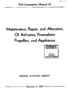 CAM 18 Maintenance Repair And Alteration Of Airframes Powerplants Propellers And Appliances 1959