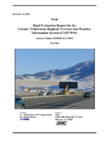 Final evaluation report for the greater Yellowstone regional traveler and weather information system GYRTWIS