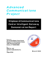 Shipboard Communications Center Intelligent Gateway Demonstration Report