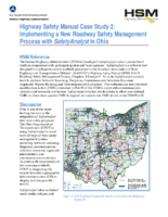 Highway Safety Manual Case Study 2 Implementing a New Roadway Safety Management Process With SafetyAnalyst in Ohio