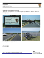 Assateague Island National Seashore alternative transportation systems planning study and business plan for alternative transportation